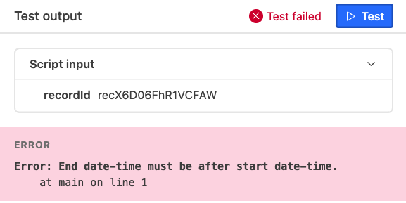 Test failed because end date-time must be after start date-time